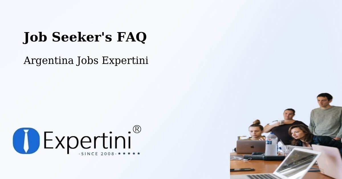 Job Seeker FAQ – Departamento De Saladas - Argentina Jobs Expertini