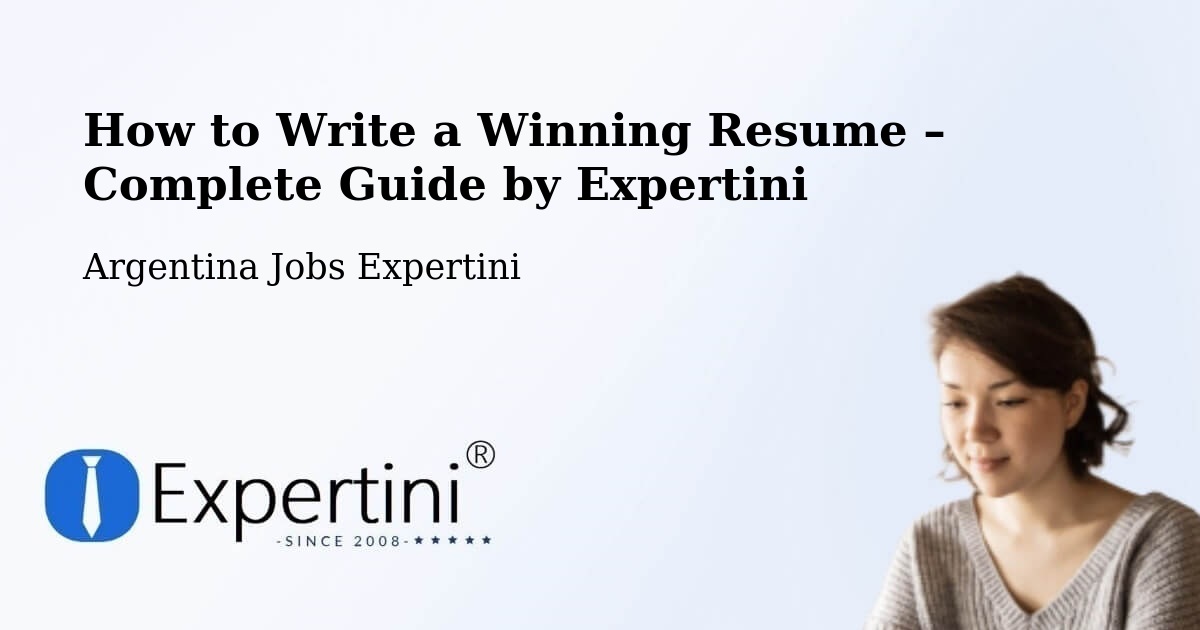 Resume Writing Guide for Job Seekers – Departamento De Saladas - Departamento De Saladas, Argentina Jobs Expertini